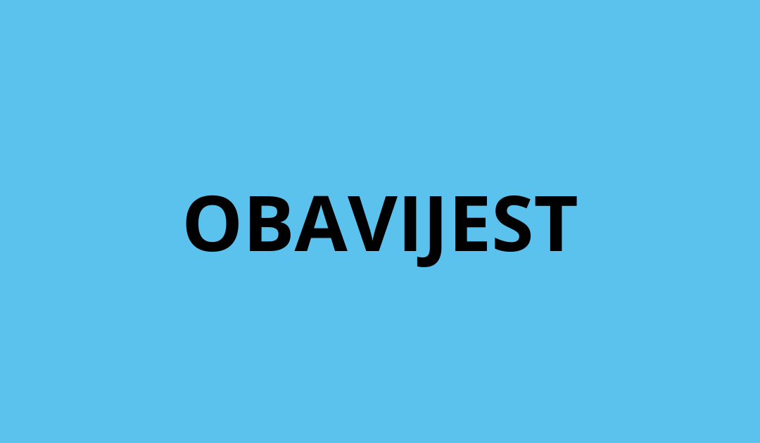 OBAVIJEST – Dan otvorenih vrata i roditeljski sastanak